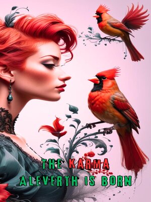 cover image of The karma Aleverth is born